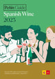 Book cover of: Penin Guide Spanish Wine 2023. By: Peñín Guide