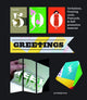 Book cover of: 500 Greetings. By: Marta Serrats