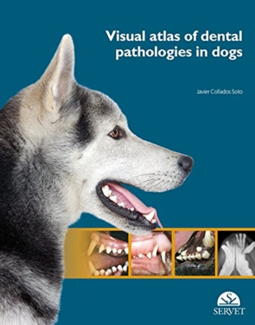 Book cover of: Visual Atlas of Dental Pathologies in Dogs