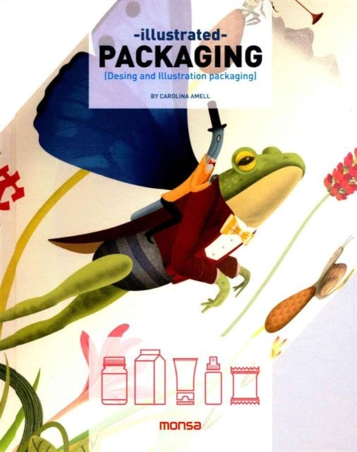 Book cover of: Illustrated Packaging