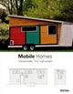 Book cover of: Mobile Homes. By: S.a. Instituto Monsa de Ediciones