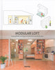 Book cover of: Modular Loft. By: S.a. Instituto Monsa de Ediciones