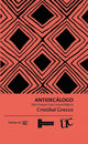 Book cover of: Antidecalogo. By: Cristóbal Gnecco