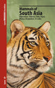 Book cover of: Mammals of South Asia. By: Lynx Edicions