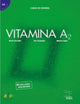 Book cover of: Vitamina A2 - Libro del alumno + online audio. By: Berta Serralde Vizueta