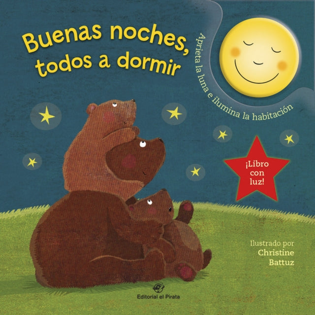 Book cover of: Buenas noches, todos a dormir. By: Anne Paradis