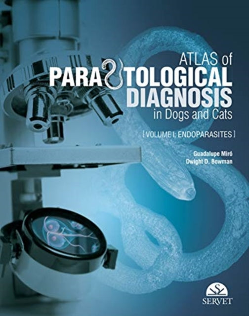 Book cover of: Atlas of Parasitological Diagnosis in Dogs and Cats. Endoparasites