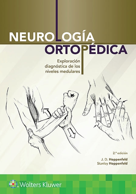 Book cover of: Neurologia ortopedica. By: Dr. J.D. Hoppenfeld MD