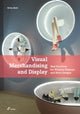 Book cover of: Visual Merchandising And Display. By: Silvia Belli