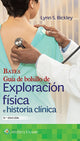 Book cover of: Bates. Guia de bolsillo de exploracion fisica e historia clinica. By: Lynn S. Bickley