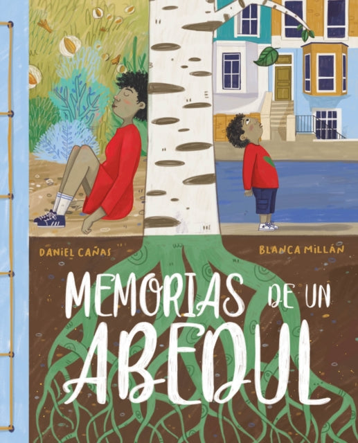 Book cover of: Memorias de un abedul (Memories of a Birch Tree). By: Daniel Cañas