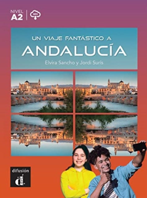 Book cover of: Un viaje fantastico a Andalucia + MP3 download
