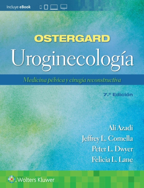 Book cover of: Ostergard. Uroginecologia. By: Ali Azadi