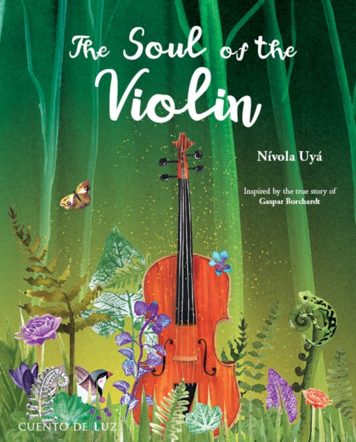 Book cover of: Soul of the Violin. By: Nívola Úya Úya