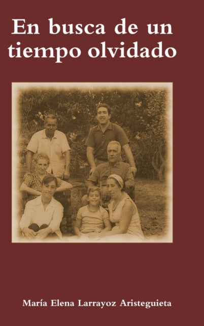 Book cover of: busca de un tiempo olvidado