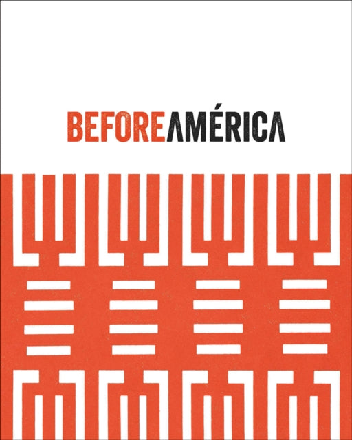 Book cover of: Before America. By: Manuel Fontan del Junco