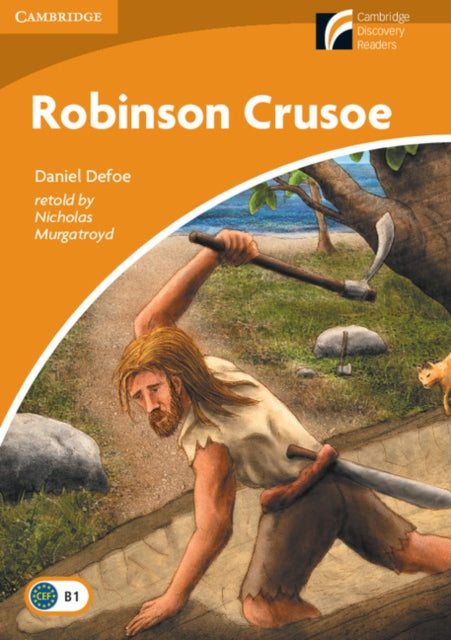 Book cover of: Robinson Crusoe: Paperback Student Book without answers. By: Nicholas Murgatroyd