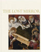 Book cover of: Lost Mirror: Jews and Conversos in Medieval Spain. By: Joan Molina Figueras