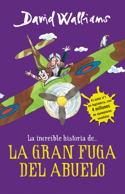 Book cover of: La increible historia de...La gran fuga / Grandpa's Great Escape)