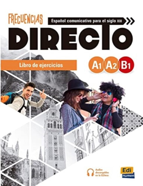 Book cover of: Frecuencias Directo A1 A2 B1 Libro de Ejercicios