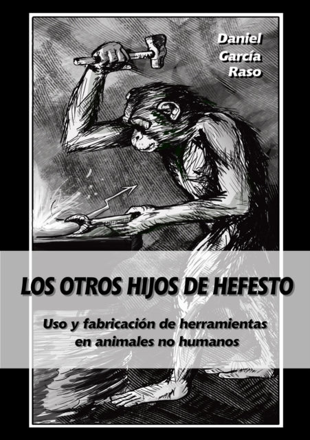 Los otros hijos de Hefesto