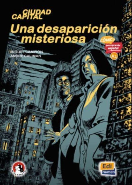 Book cover of: Una desaparicion misteriosa (Level A1)