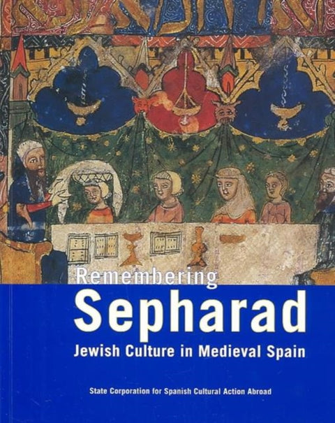 Remembering Sepharad