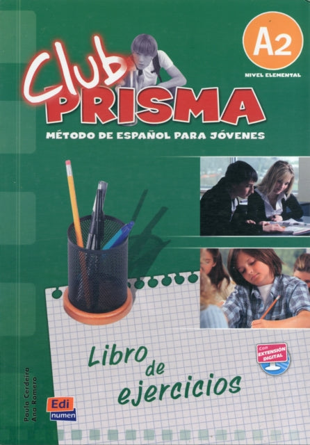 Book cover of: Club Prisma A2. By: Romero Fernández, Ana María / Cerdeira Núñez, Paula