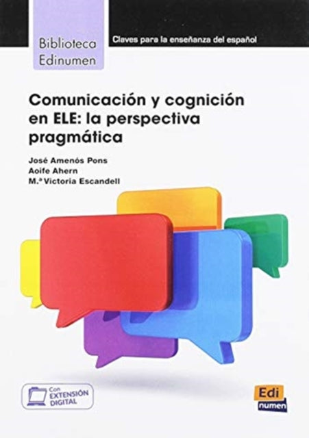 Book cover of: Comunicacion y cognicion en ELE: La Perspectiva Pragmatica