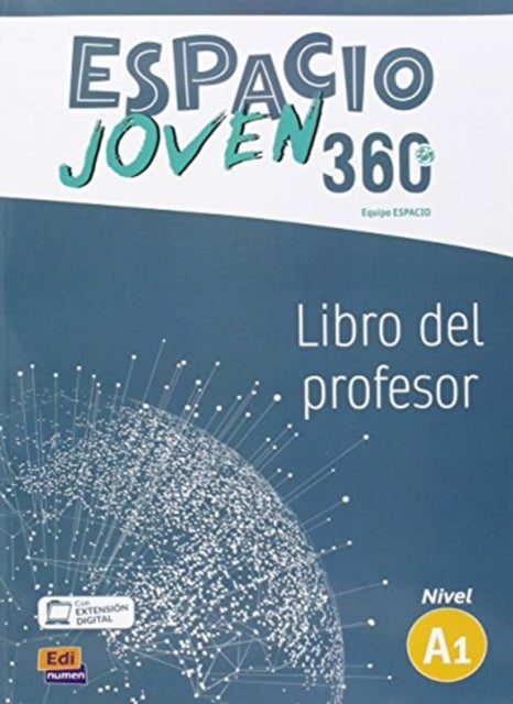 Book cover of: Espacio Joven 360 A1 : Tutor Manual