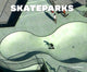 Book cover of: Skateparks. By: David Andreu
