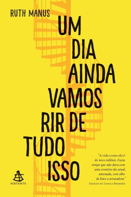Book cover of: Um dia ainda vamos rir de tudo isso
