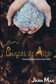 Book cover of: Cinzas Do Altar