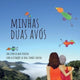 Book cover of: Minhas duas avos