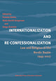 Book cover of: Internationalization and Re-Confessionalization. By: Pamela Slotte