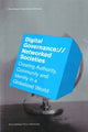 Book cover of: Digital Governance://Networked Societies