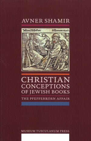 Christian Conceptions of Jewish Books