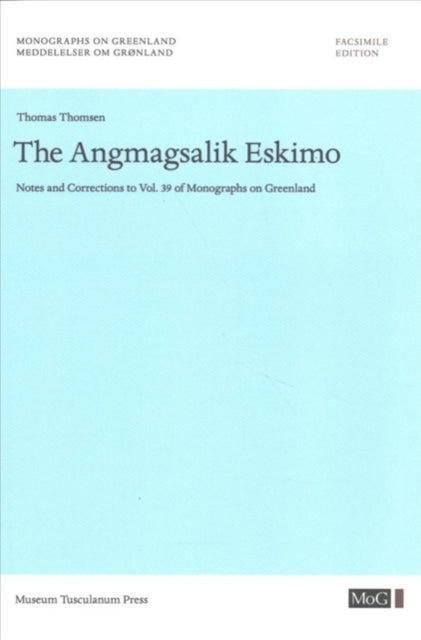 Book cover of: Angmagsalik Eskimo. By: Thomas Thomsen