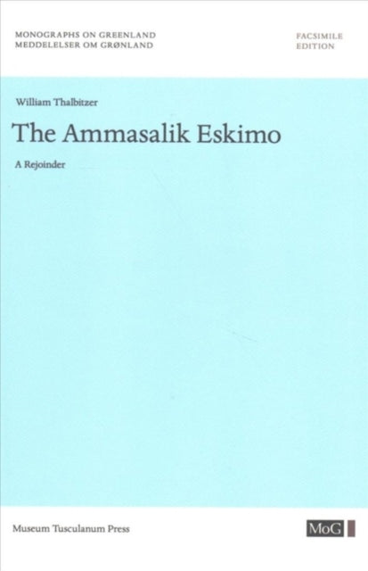 Book cover of: Ammassalik Eskimo. By: William Thalbitzer