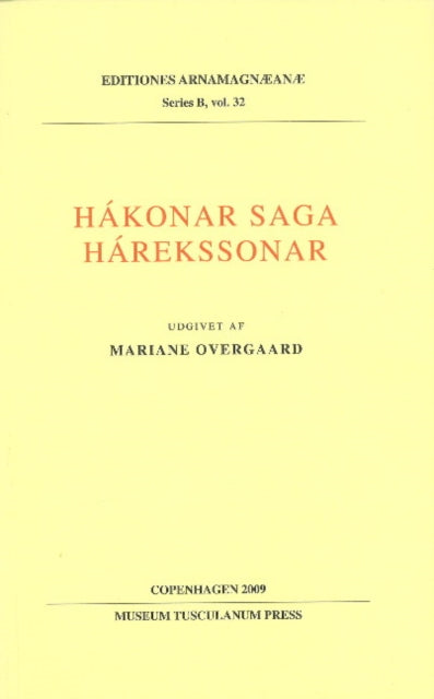 Book cover of: Hakonar saga Harekssonar. By: Mariane Overgaard