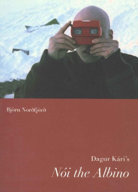Book cover of: Dagur Kari's Noi the Albino / Noi the Albinoi