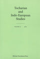 Book cover of: Tocharian & Indo-European Studies. By: Georges-Jean Pinault