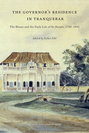 The Governor's Residence in Tranquebar