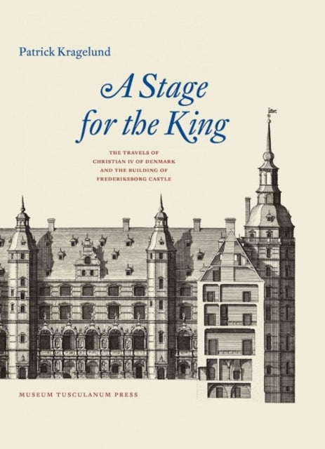 Book cover of: Stage for the King. By: Patrick Kragelund