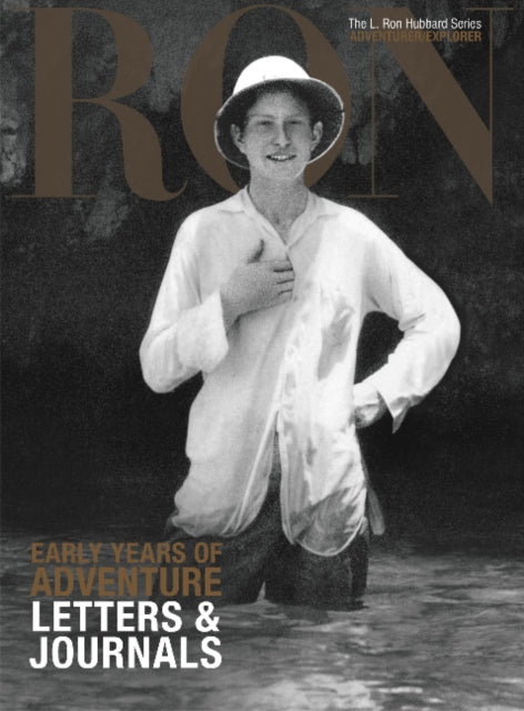 L. Ron Hubbard: Early Years of Adventure