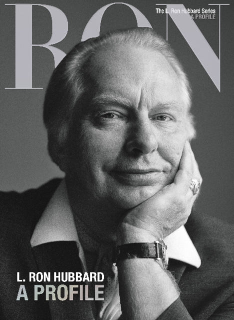 Book cover of: L. Ron Hubbard: A Profile. By: L. Ron Hubbard