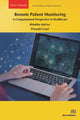 Book cover of: Remote Patient Monitoring: A Computational Perspective in Healthcare