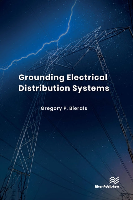Book cover of: Grounding Electrical Distribution Systems