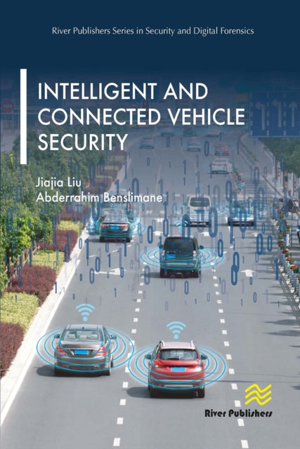 Book cover of: Intelligent and Connected Vehicle Security