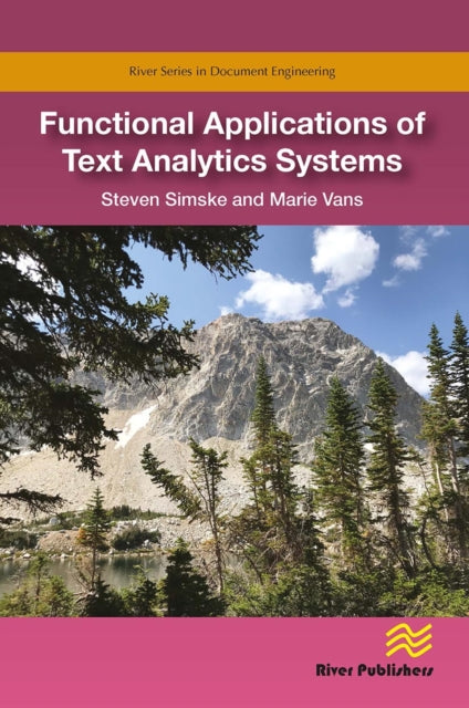 Book cover of: Functional Applications of Text Analytics Systems
